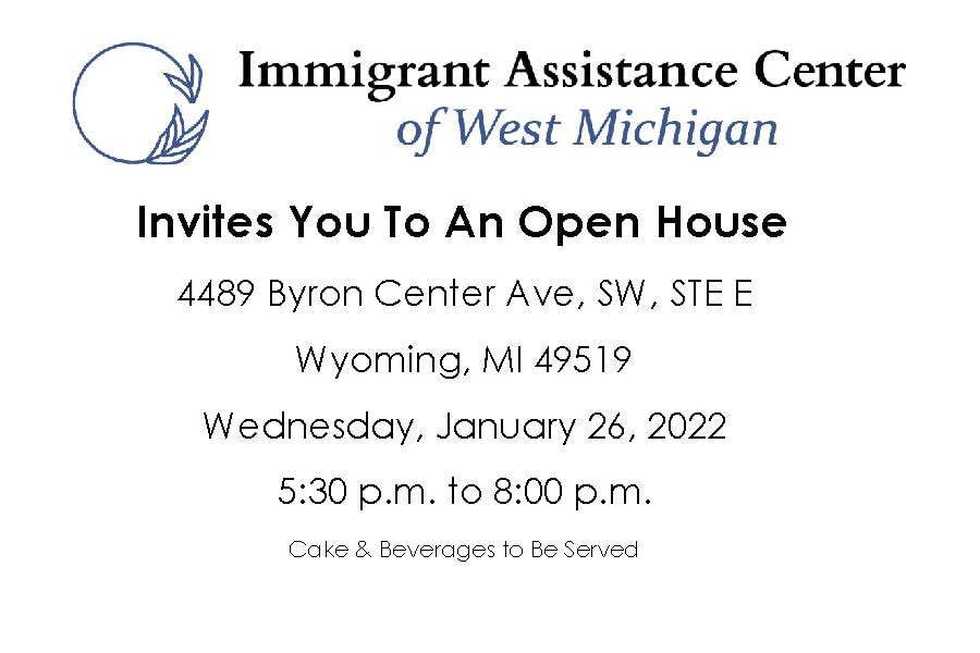 Immigrant Assistance Center Open House - Wyoming, MI